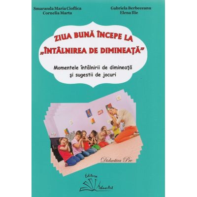 Ziua bună începe la întâlnirea de dimineață