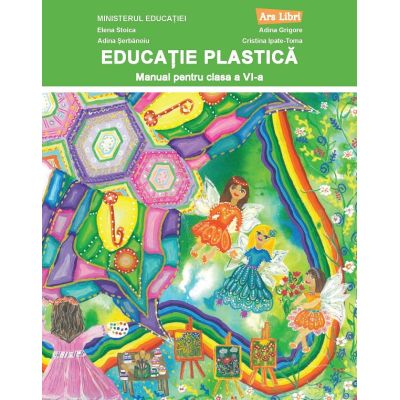 Educație plastică. Manual. Clasa a VI-a