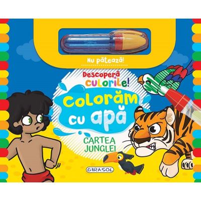 Colorăm cu apă. Cartea junglei