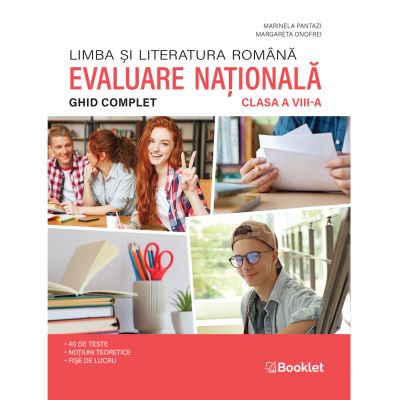 Limba și literatura română. Ghid complet. Evaluarea Națională 2026. Clasa a VIII-a