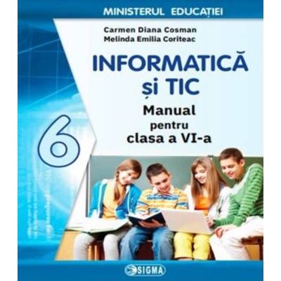 Informatică și TIC. Manual. Clasa a VI-a