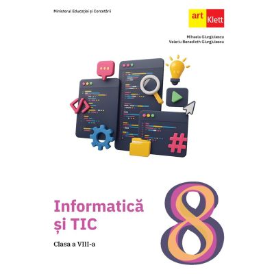 Informatică și TIC. Manual. Clasa a VIII-a