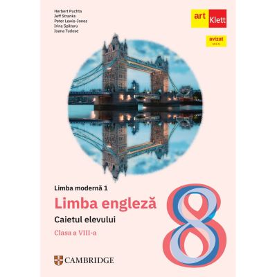 Limba engleză L1. Caietul elevului. Clasa a VIII-a