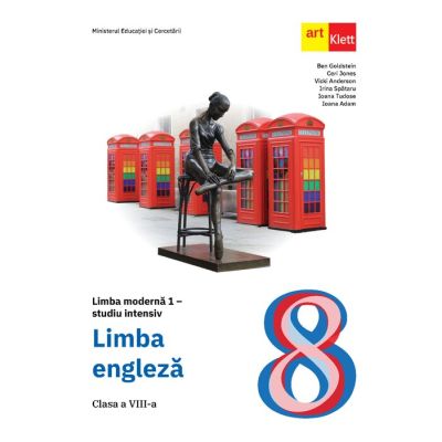 Limba engleză L1. Studiu intensiv. Manual. Clasa a VIII-a
