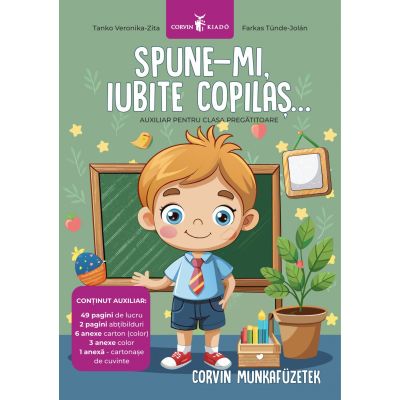 Spune-mi iubite copilaş... Caiet de lucru. Clasa pregătitoare