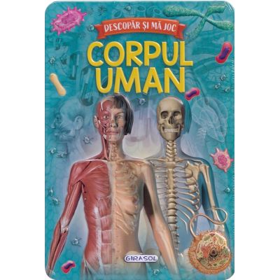 Corpul uman. Descopăr și mă joc