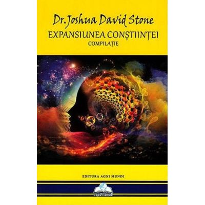 Expansiunea conștiinței. Compilație