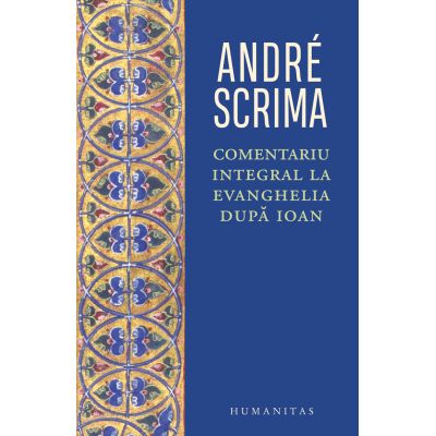 Comentariu intergral la Evanghelia după Ioan