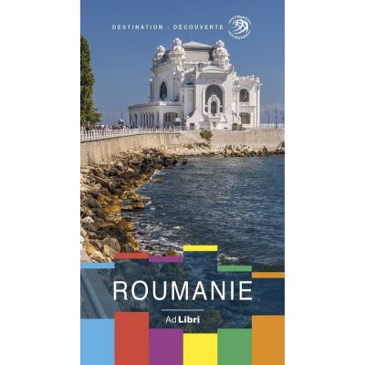 Ghid turistic România. franceză