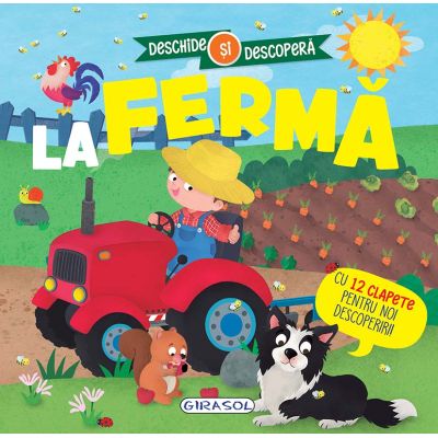 La fermă. Deschide şi descoperă