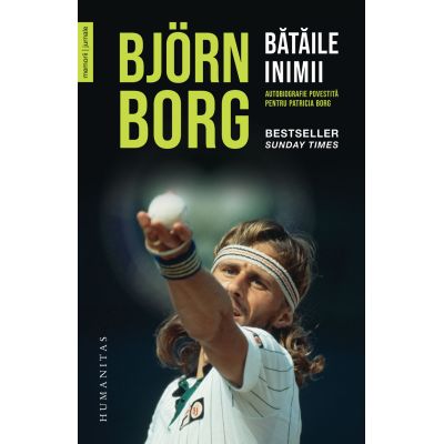 Bătăile inimii. Autobiografie povestită pentru Patricia Borg